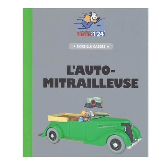 L'auto-mitrailleuse.Cabriolet Ford V8 de 1936 'l'Oreille Cassée''